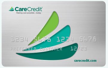 We Now Accept CareCredit Credit Card